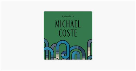 michael coste podcast.